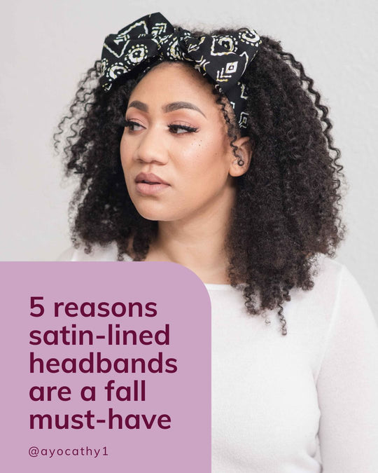5 reasons satin-lined headbands are a fall must-have